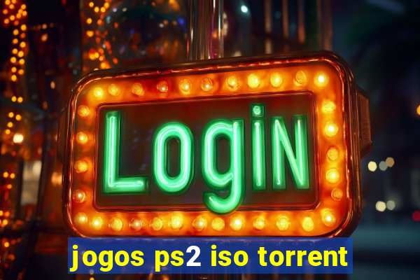 jogos ps2 iso torrent